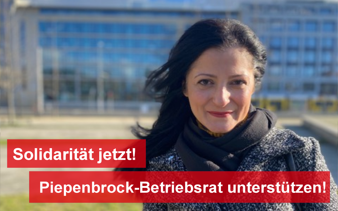 Solidarität mit dem Piepenbrock-Betriebsrat!